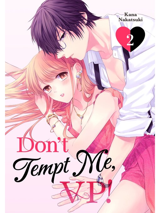 Cover image for Don't Tempt Me, VP!, Volume 2